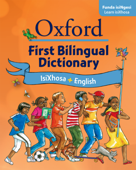 Picture of Oxford first bilingual dictionary: isiXhosa &amp;