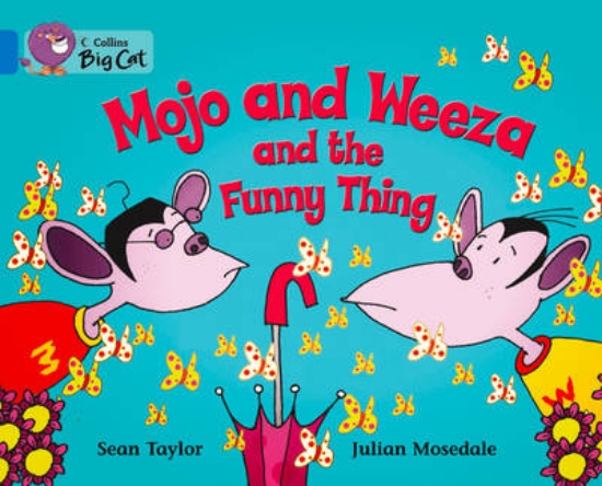 Picture of Mojo and Weeza and the Funny Thing Workbook