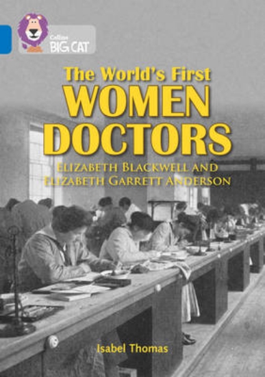 Picture of The World's First Women Doctors: Elizabeth Blackwe