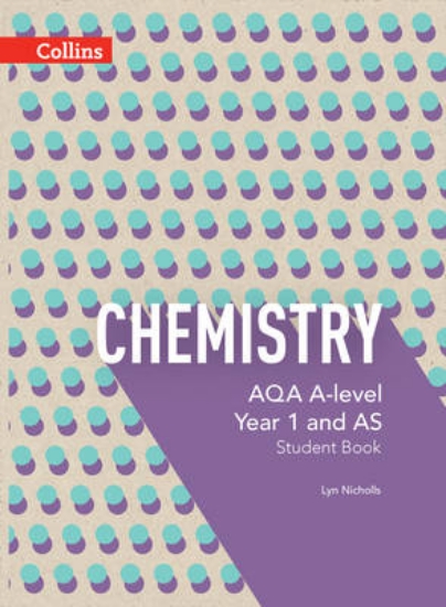 Picture of AQA A-level Chemistry Year 1 and AS Student Book