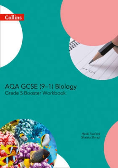 Picture of AQA GCSE Biology 9-1 Grade 5 Booster Workbook