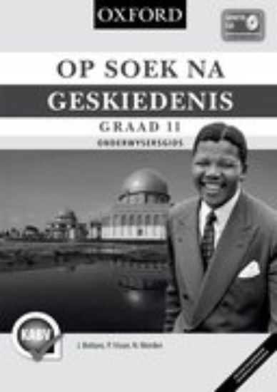 Picture of Op Soek na Geskiedenis Graad 11 Onderwysersgids