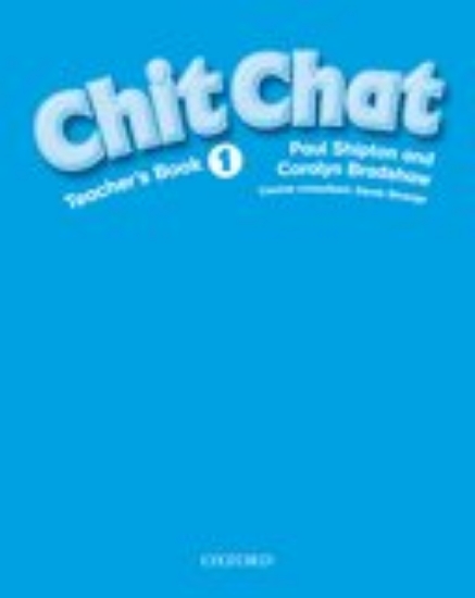 Picture of Chit Chat: 1: Teacher's Book