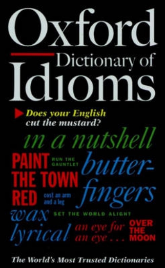 Picture of The Oxford Dictionary of Idioms