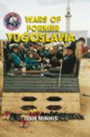 Picture of Troubled World: War in Former Yugoslavia Paperback