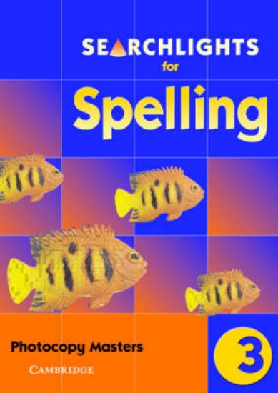 Picture of Searchlights for Spelling Year 3 Photocopy Masters
