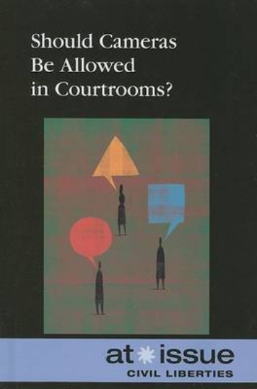 Picture of Should Cameras Be Allowed in Courtrooms?
