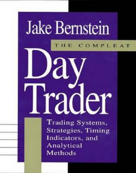 Picture of The Complete Day Trader: Trading Systems, Strategi