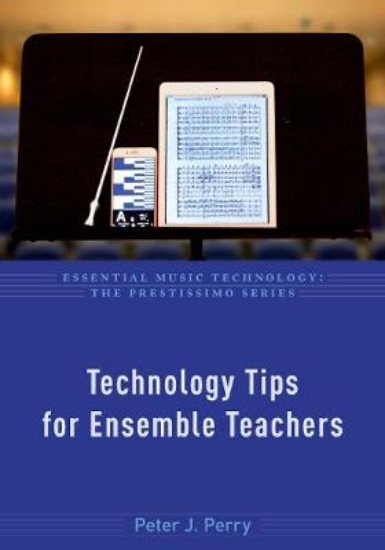 Picture of Technology Tips for Ensemble Teachers