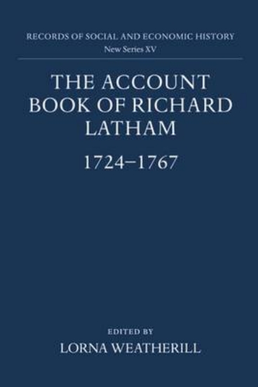 Picture of The Account Book of Richard Latham, 1724-1767