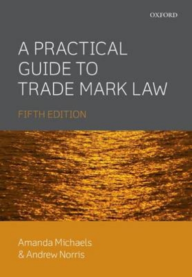 Picture of A Practical Guide to Trade Mark Law