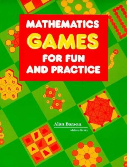 Picture of Mathematics Games for Fun and Practice