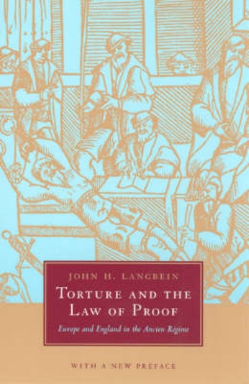 Picture of Torture and the Law of Proof