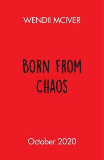 Picture of Born from Chaos