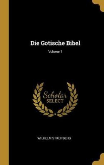 Picture of Die Gotische Bibel; Volume 1