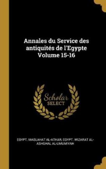 Picture of Annales Du Service Des Antiquites de l'Egypte Volu