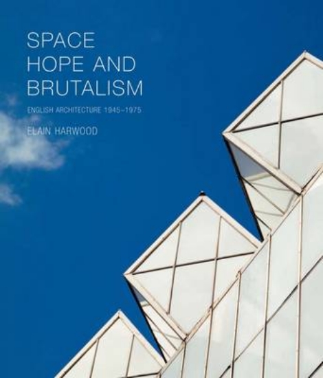 Picture of Space, Hope, and Brutalism