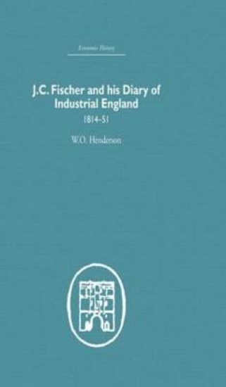 Picture of J.C. Fischer and his Diary of Industrial England