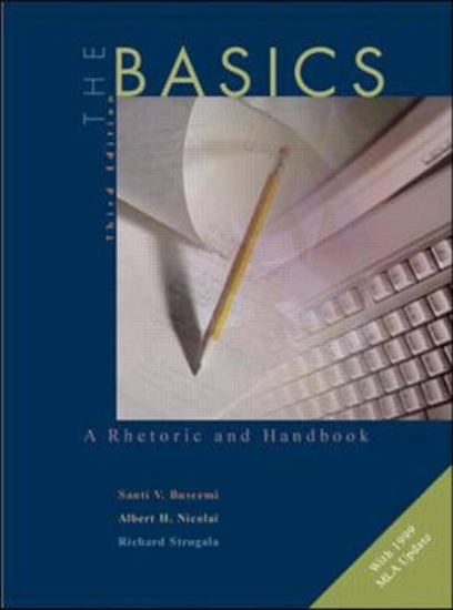 Picture of Basics: a Rhetoric and Handbook