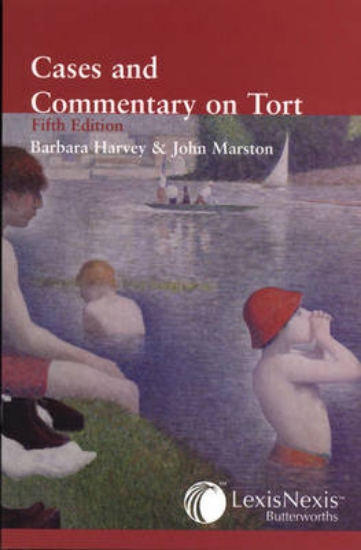 Picture of Harvey and Marston - Cases and Commentary on Tort