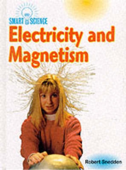 Picture of Smart Science: Electricity and Magnetism (Cased)