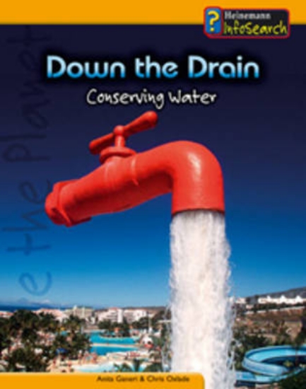 Picture of You Can Save Planet Down the Drain: Conserving Wat