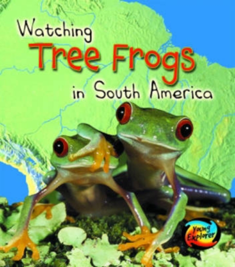 Picture of Wild World: Tree Frogs in South America Hardback