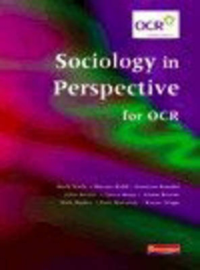 Picture of Sociology in Perspective for OCR Student Book