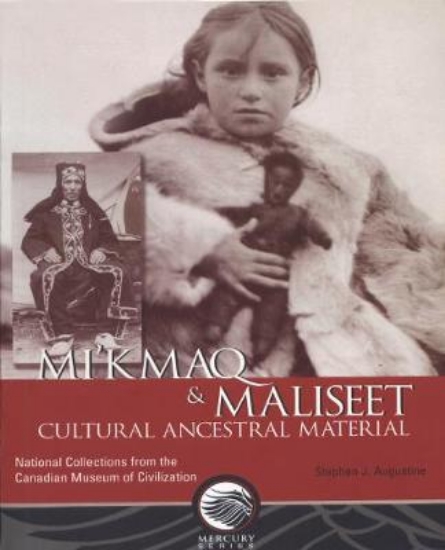 Picture of Mi'kmaq and Maliseet cultural ancestral material