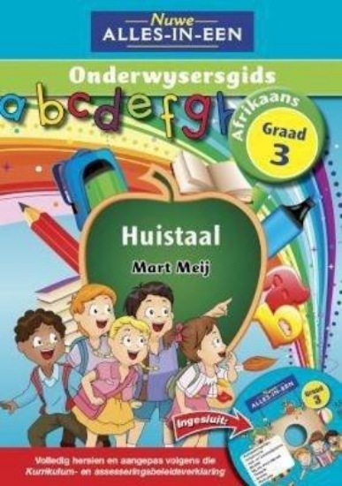 Picture of Nuwe Alles-In-Een Graad 3 Huistaal Onderwysersgids