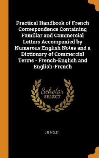 Picture of Practical Handbook of French Correspondence Contai