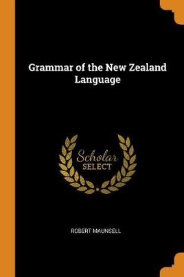 Picture of Grammar of the New Zealand Language