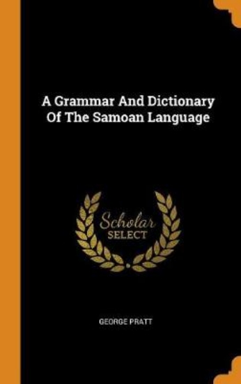 Picture of A Grammar and Dictionary of the Samoan Language