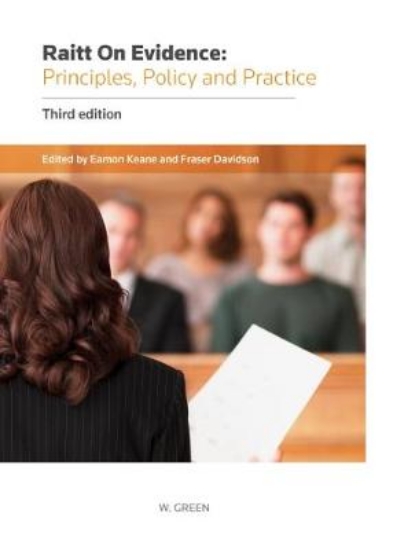 Picture of Raitt on Evidence: Principles, Policy and Practice