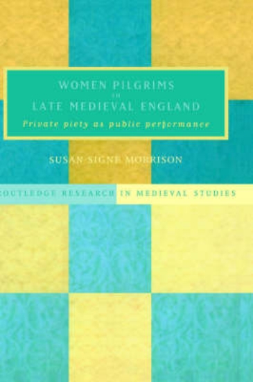 Picture of Women Pilgrims in Late Medieval England
