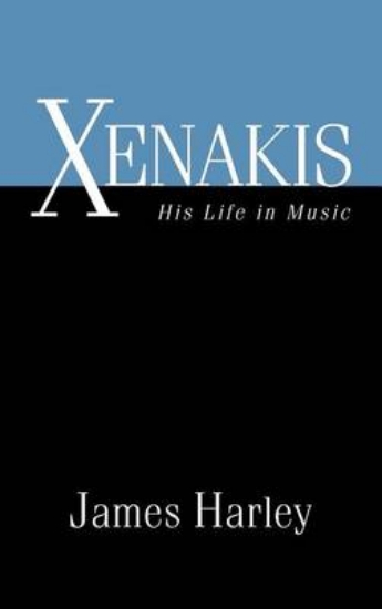 Picture of Xenakis: His Life in Music