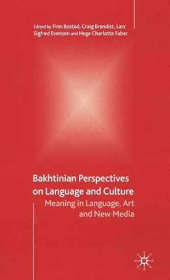 Picture of Bakhtinian Perspectives on Language and Culture: M