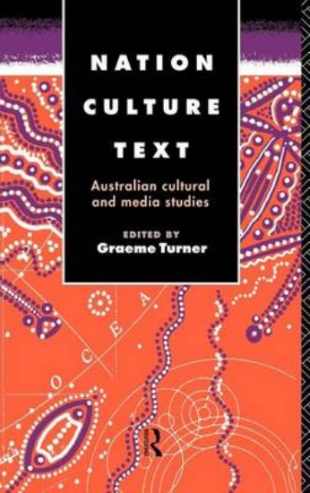 Picture of Nation, Culture, Text: Australian Cultural and Med