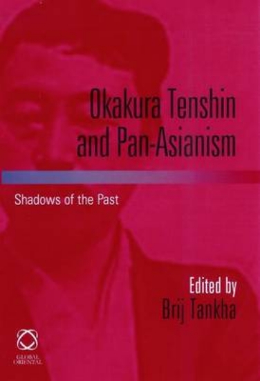 Picture of Okakura Tenshin and Pan-Asianism