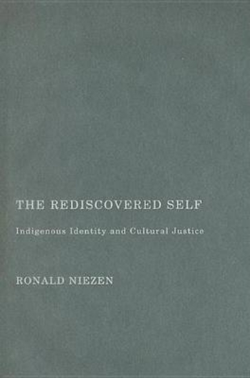 Picture of Rediscovered Self: Indigenous Identity and Cultura
