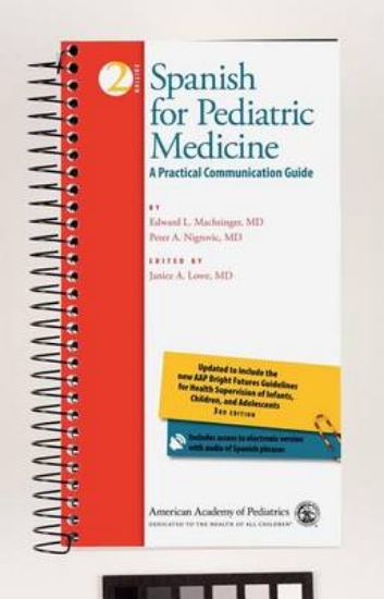 Picture of Spanish for Pediatric Medicine: A Practical Commun
