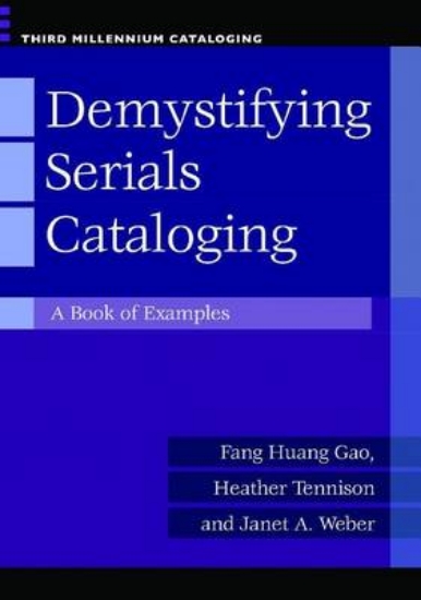 Picture of Demystifying Serials Cataloging