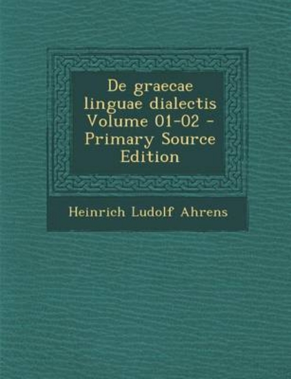 Picture of de Graecae Linguae Dialectis Volume 01-02