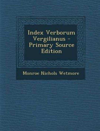 Picture of Index Verborum Vergilianus - Primary Source Editio