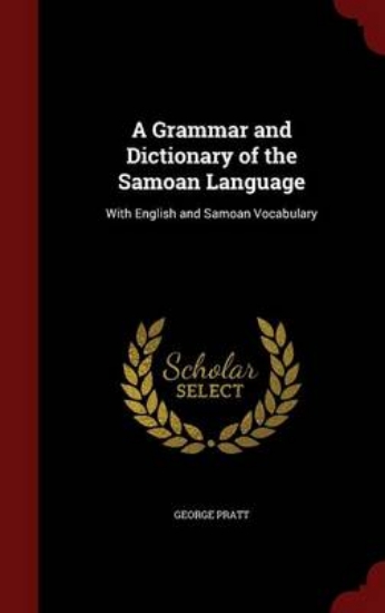 Picture of A Grammar and Dictionary of the Samoan Language