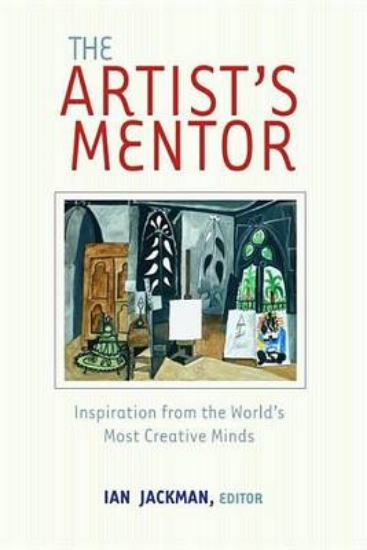 Picture of Artist's Mentor, The: Inspiration from the World's