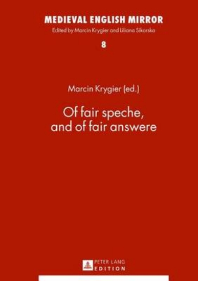 Picture of Of Fair Speche, and of Fair Answere