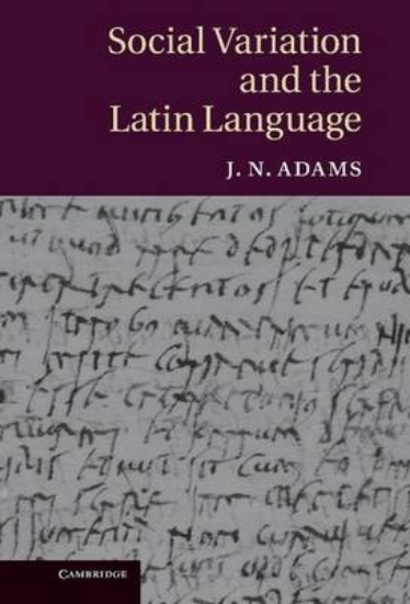 Picture of Social Variation and the Latin Language