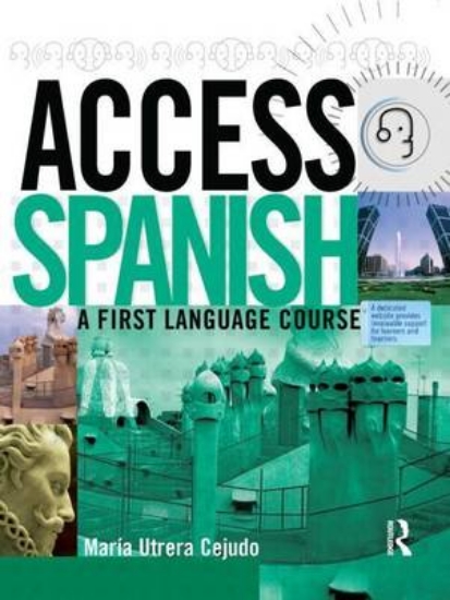 Picture of Access Spanish: A First Language Course