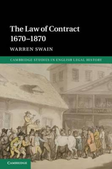 Picture of The Law of Contract 1670-1870